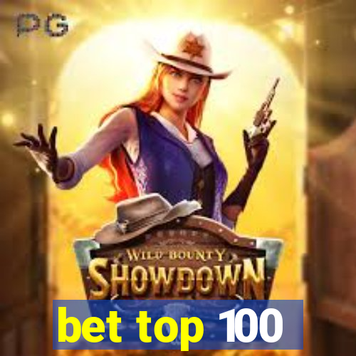 bet top 100